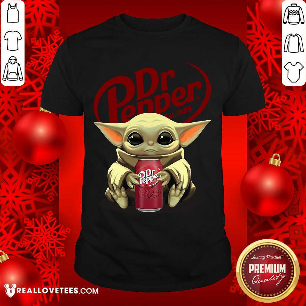 Lovely Baby Yoda Hugs Dr Pepper Shirt