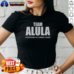 Alternative view of Top Team Alula Lebron James Championed Bold Sports Partnership Text Shirt