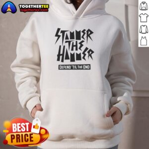 Alternative view of Top Stammer The Hammer Defend ‘Til The End T-Shirt