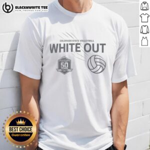 Awesome Colorado State Volleyball White Out 2025 T-Shirt