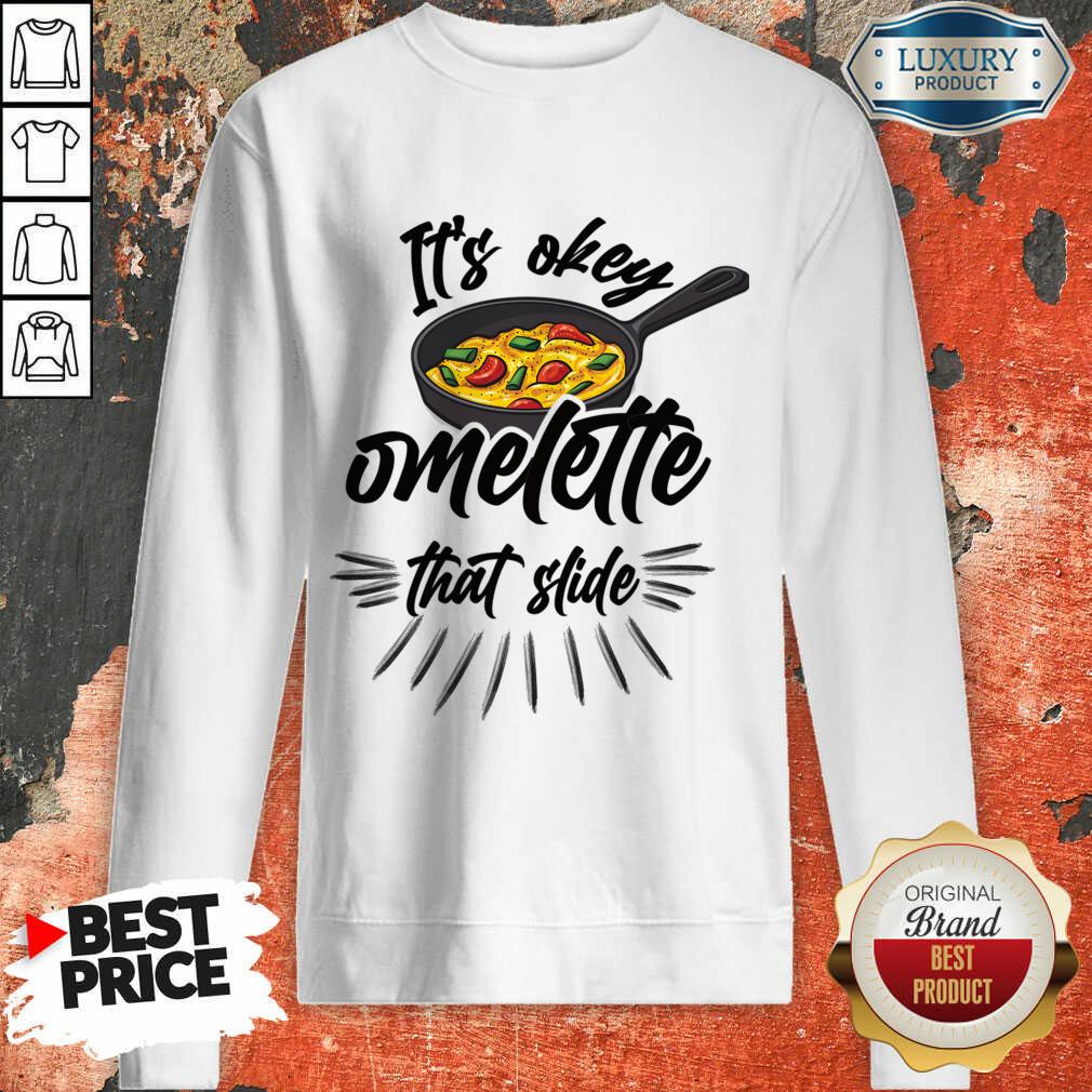 It's Okay Omelette That Slide Shirt - Image 3