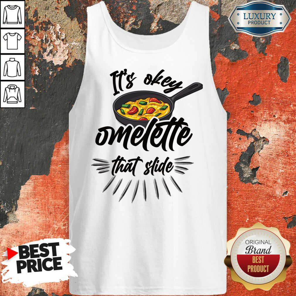 It's Okay Omelette That Slide Shirt - Image 2