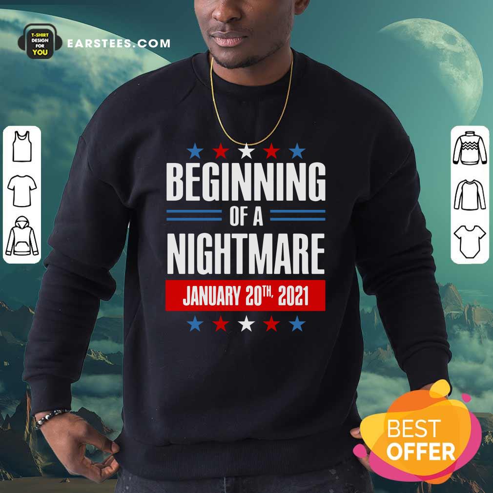 Awesome Beginning Of A Nightmare January 20 2021 Shirt - Image 5