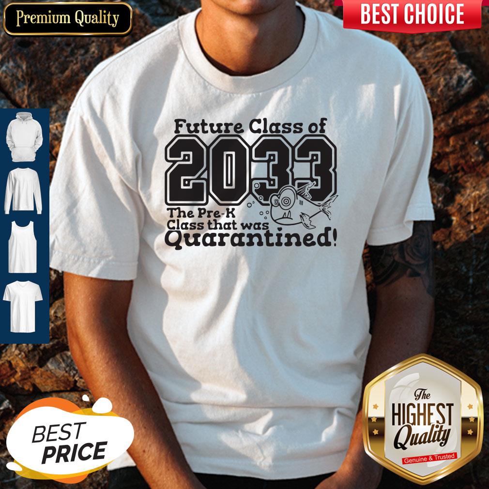 Pre Kindergarten Class Of 2033 Fish Digital Cutting File Pre-k Quarantine Shirt