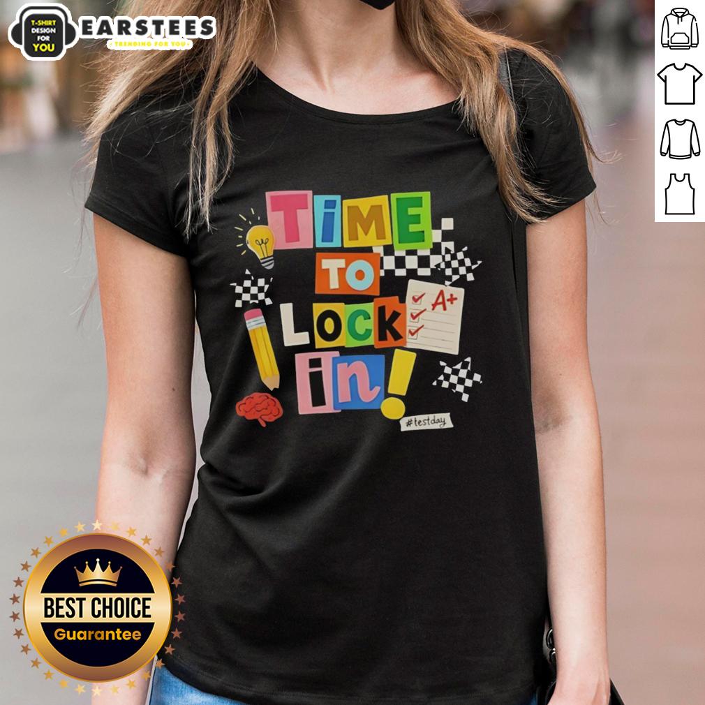Hot Time To Lock In Don't Stress Teachers Test Day T-Shirt - Image 3