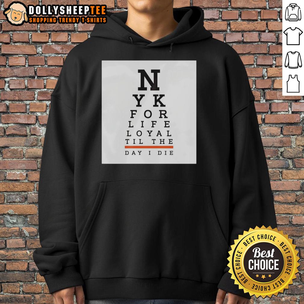 Top New York For Life Loyal Til The Day I Die T-Shirt - Image 2