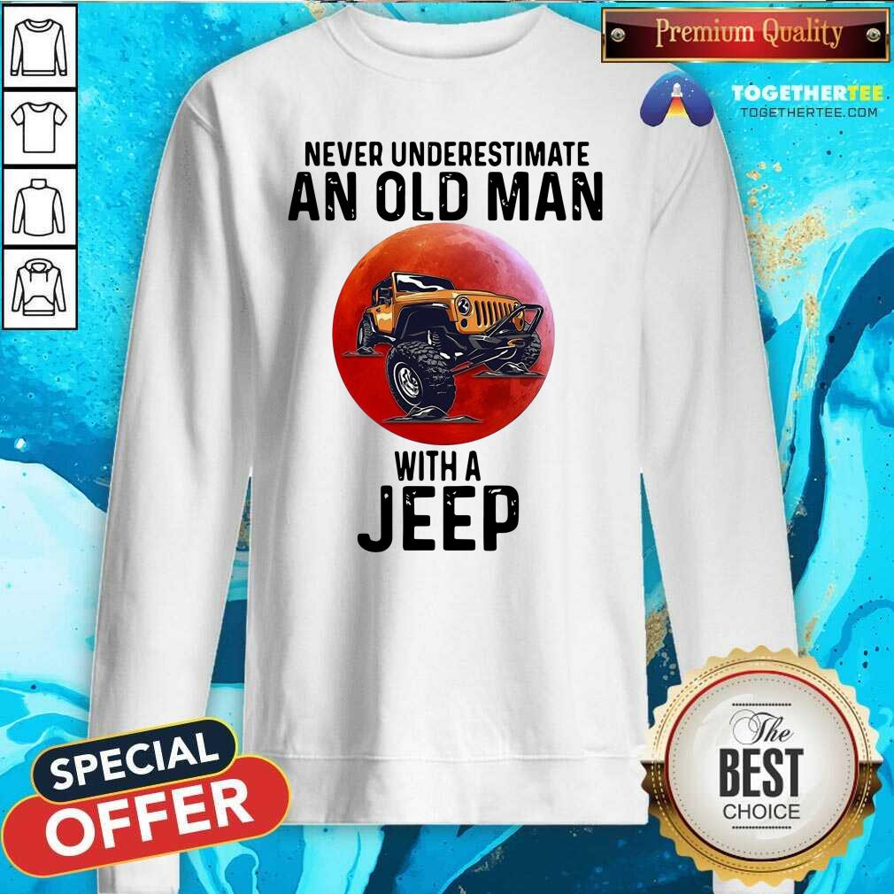 Perfect Never Underestimate An Old Man With A Jeep Shirt - Image 4