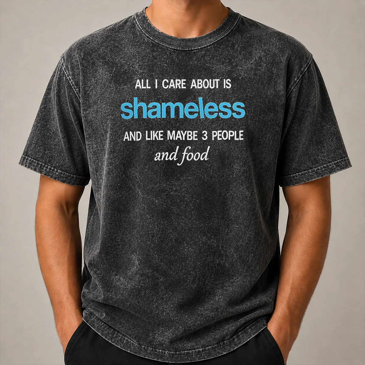 Pretty All I Care About Is Shameless And Like Maybe 3 People And Food Shirt - Image 8
