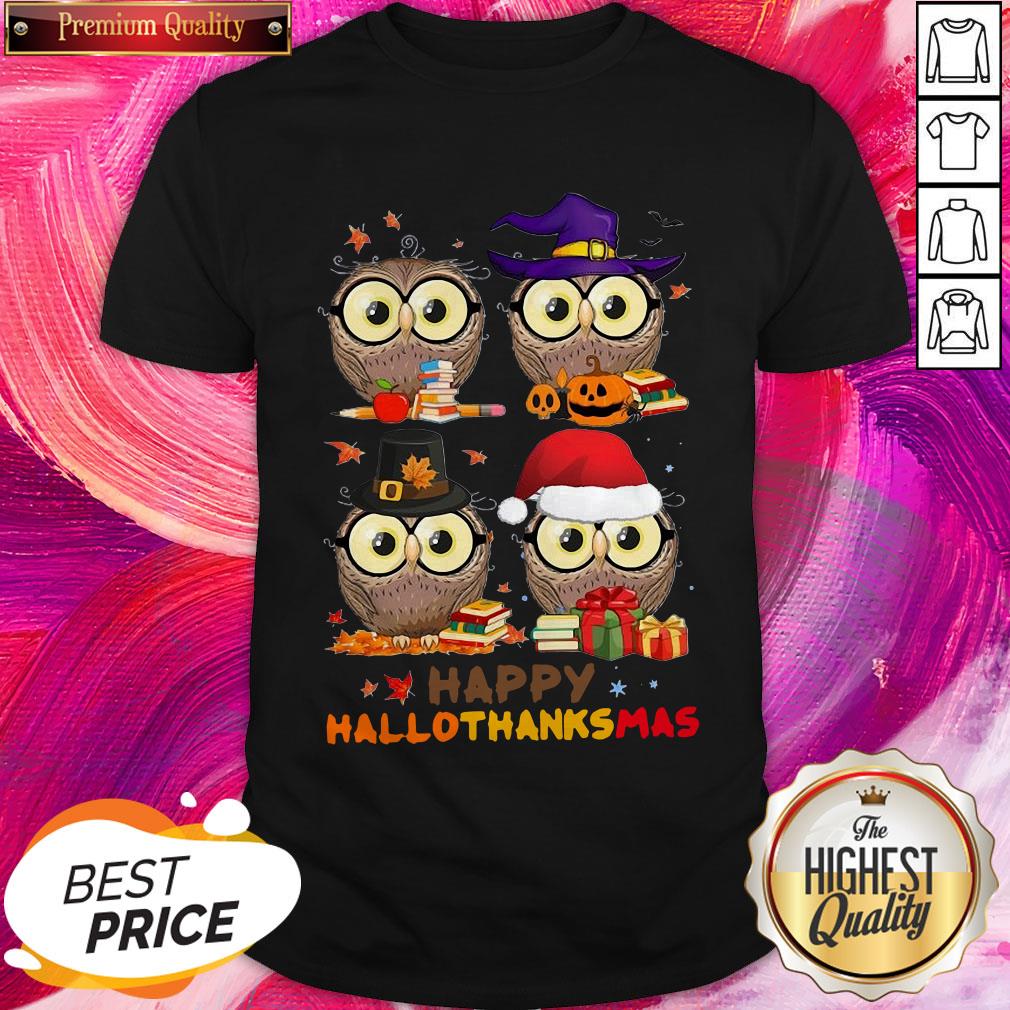 Important It's Owl Happy Hallothanksmas Shirt