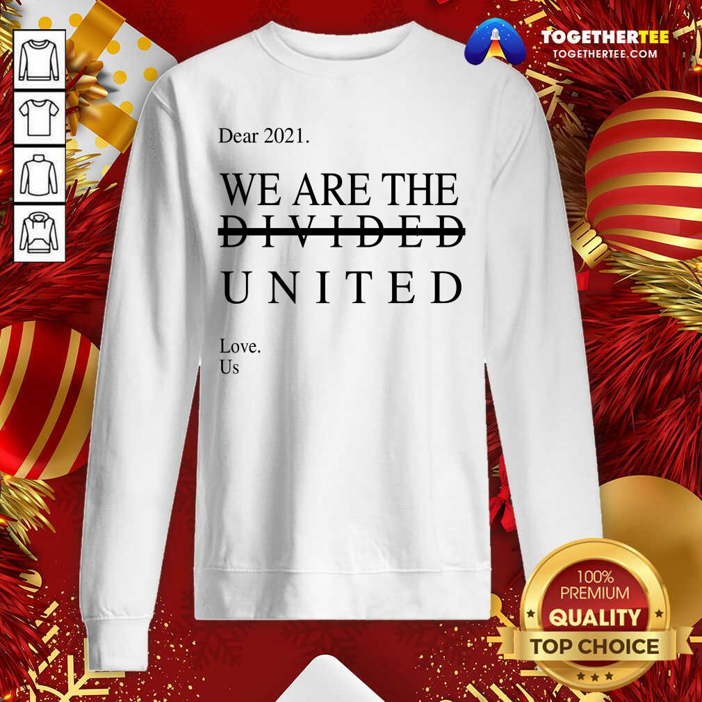 Perfect Minnesotan Dear 2021 We Are The Divided United Shirt - Image 4