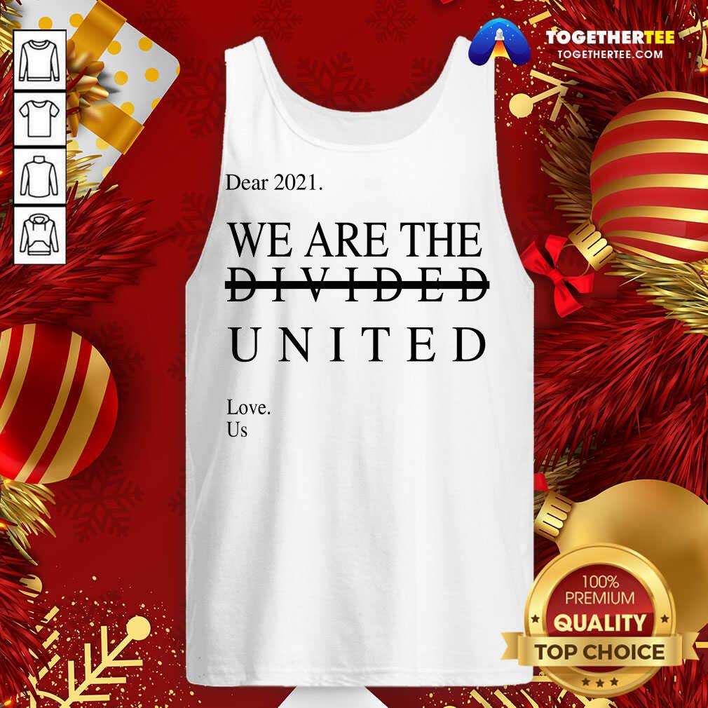 Perfect Minnesotan Dear 2021 We Are The Divided United Shirt - Image 3