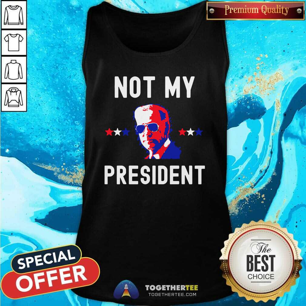 Premium Not My President Shirt - Image 4