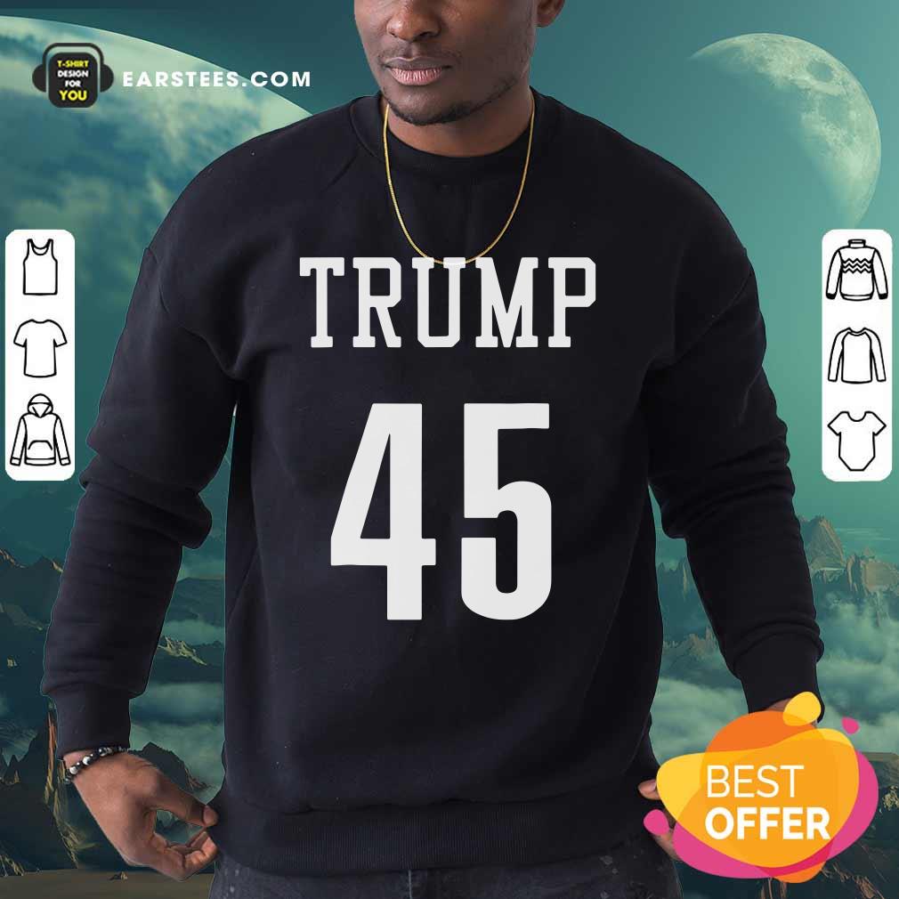 Hot Trump 45 Voted Loser President Shirt - Image 4