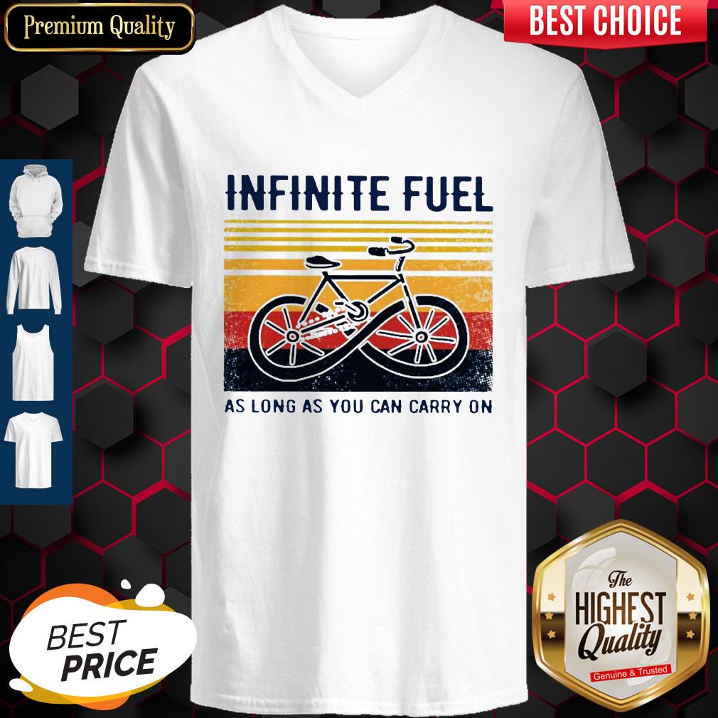 Funny Infinite Fuel As Long As You Can Carry On Vintage Shirt - Image 3