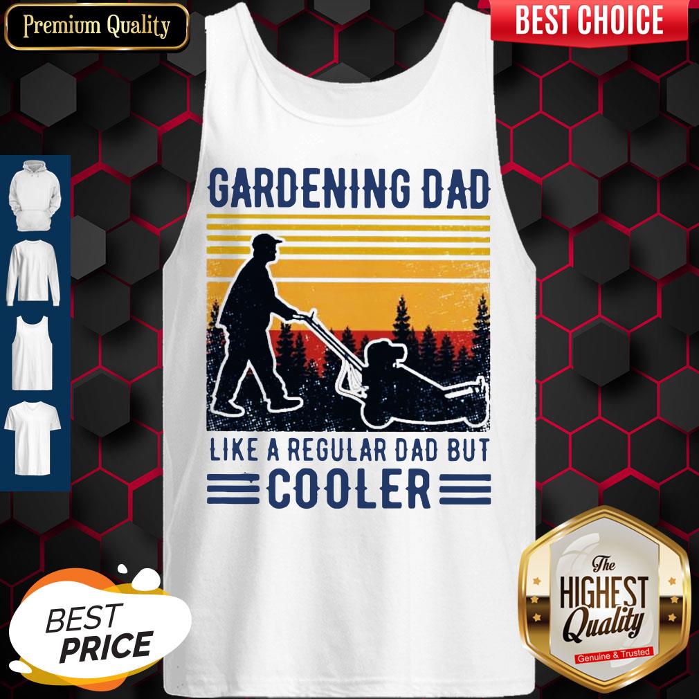 Gardening Dad Like A Regular Dad But Cooler Vintage Shirt - Image 5