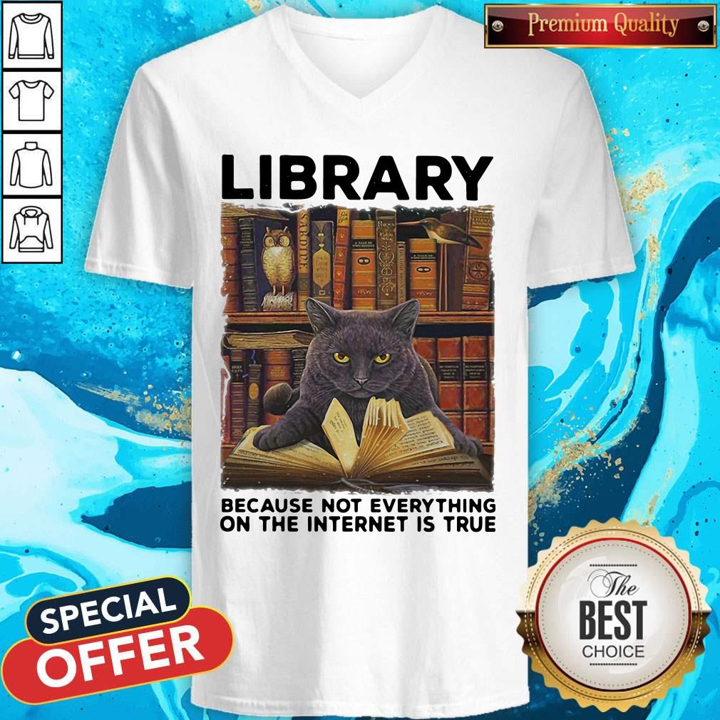 Black Cat Library Because Not Everything On The Internet Is True Shirt - Image 2