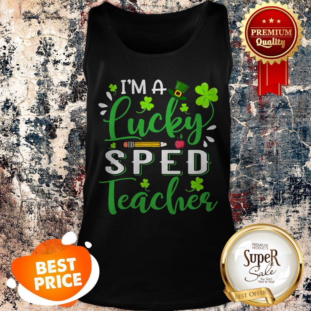 Nice I’m A Lucky SPED Teacher Shamrock Top Hat St Patrick’s Day T-shirt - Image 2