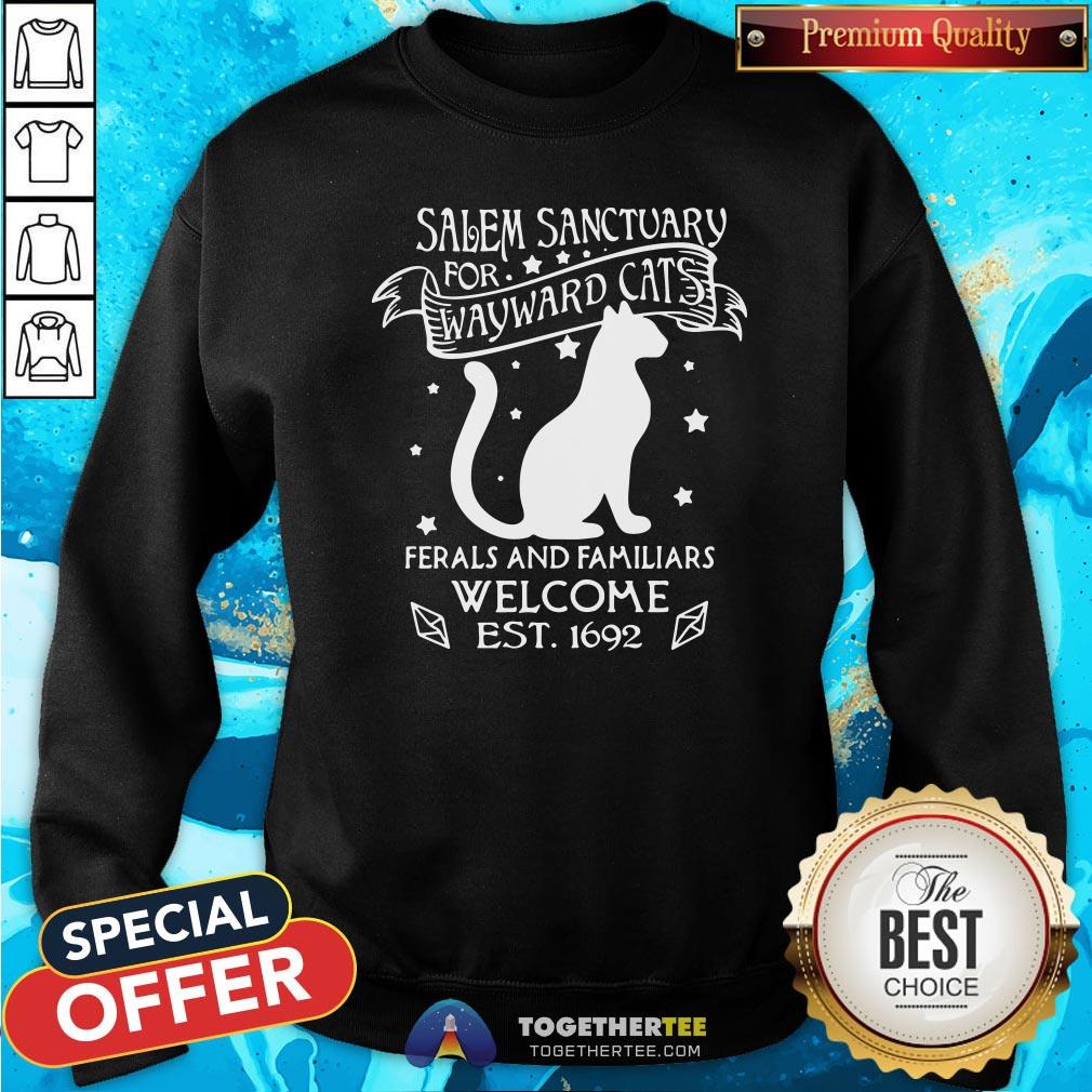 Happy Cat Salem Sanctuary For Wayward Cats Ferals And Familiars Welcome Est 1692 Shirt - Image 4