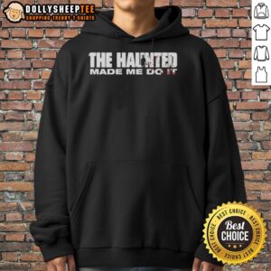Alternative view of Pretty The Haunted Made Me Do It T-Shirt