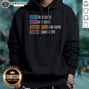 Alternative view of Official Girls Boys Genderless Humans Are Cute Everyone Equality Inclusive Shirt