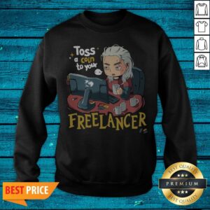 Alternative view of The Witcher Toss A Coin To Your Freelancer Shirt
