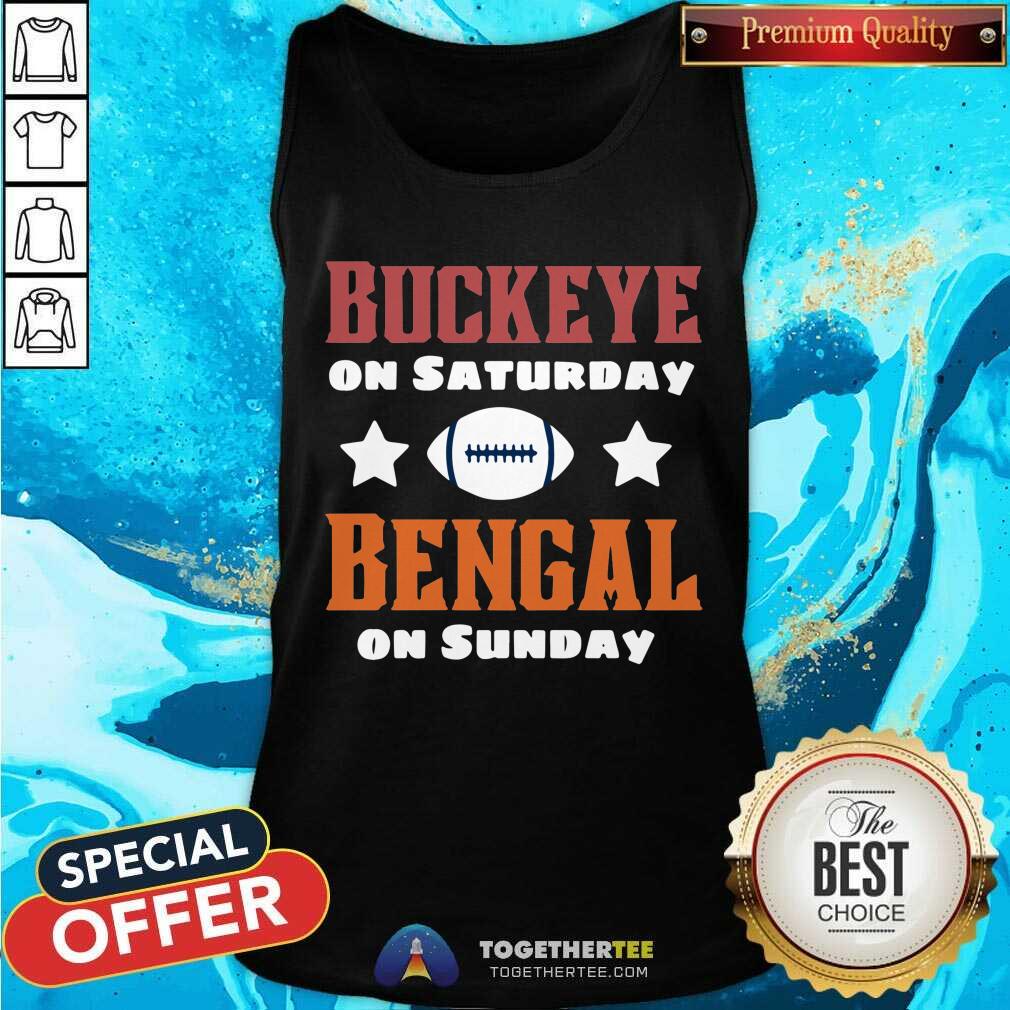 Buckeye On Saturday Bengal On Sunday Shirt - Image 4