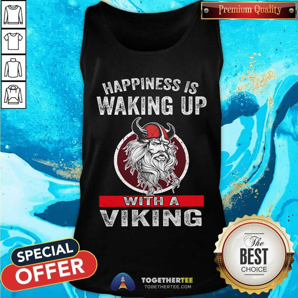 Happiness Is Waking Up With A Viking Shirt - Image 4