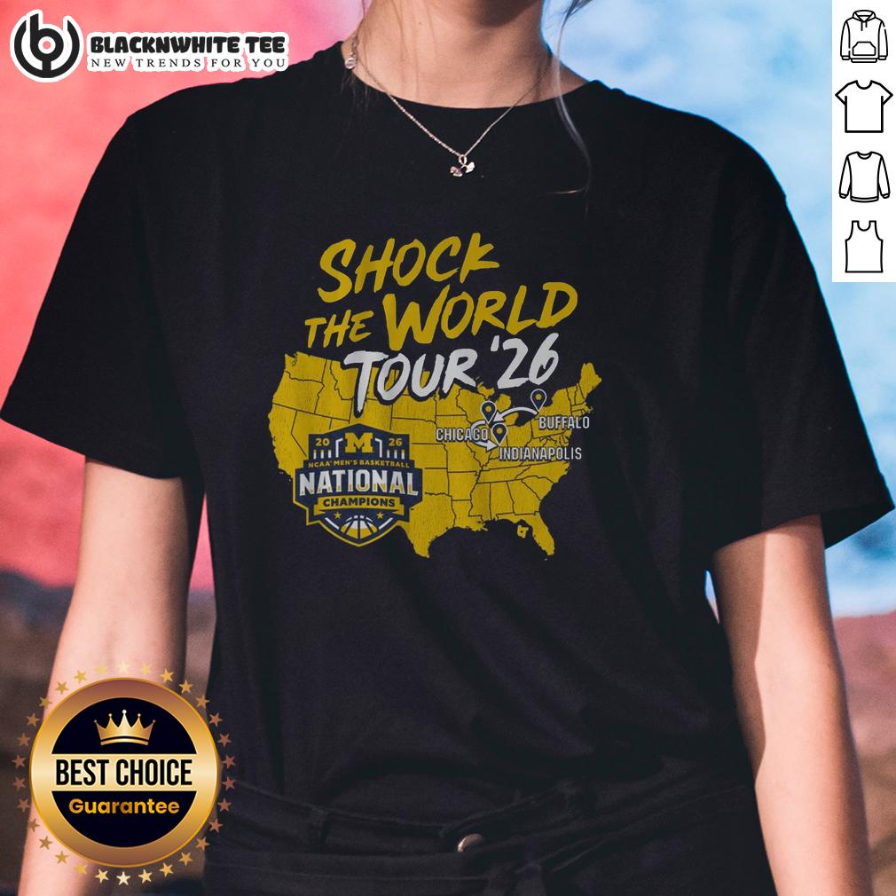 Awesome Michigan Wolverines MBB 2026 National Champions Shock The World Tour T-Shirt - Image 3