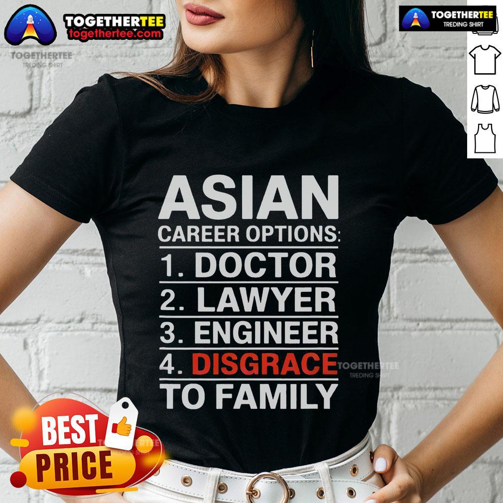 Top Asian Student Career Growth Funny Disgrace Family T-Shirt - Image 3