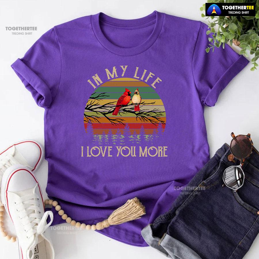 In My Life I Love You More Vintage T-Shirt - Image 7