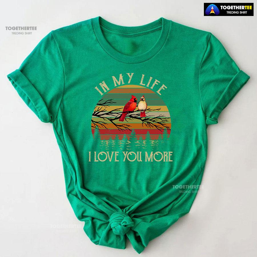 In My Life I Love You More Vintage T-Shirt - Image 9