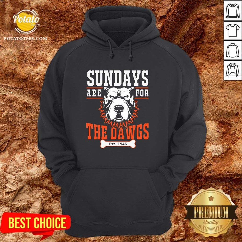 Pretty Sundays Are For The Dawgs Cleveland Shirt - Image 5