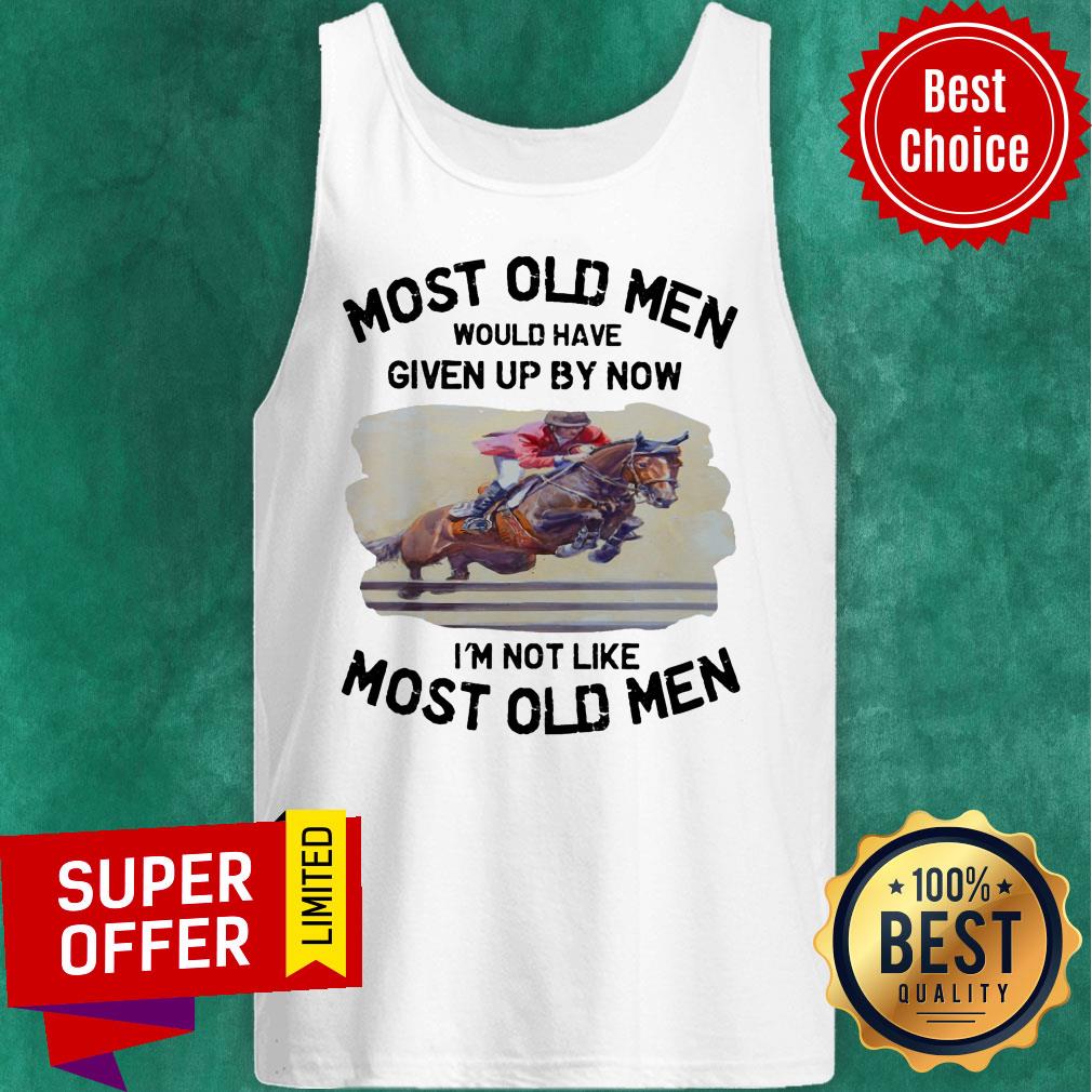 Most Old Men Show Jumping Horse Shirt - Image 3