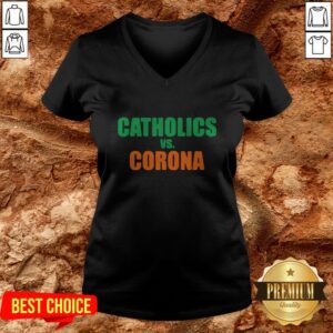 Alternative view of Perfect Catholics Vs Corona Shirt