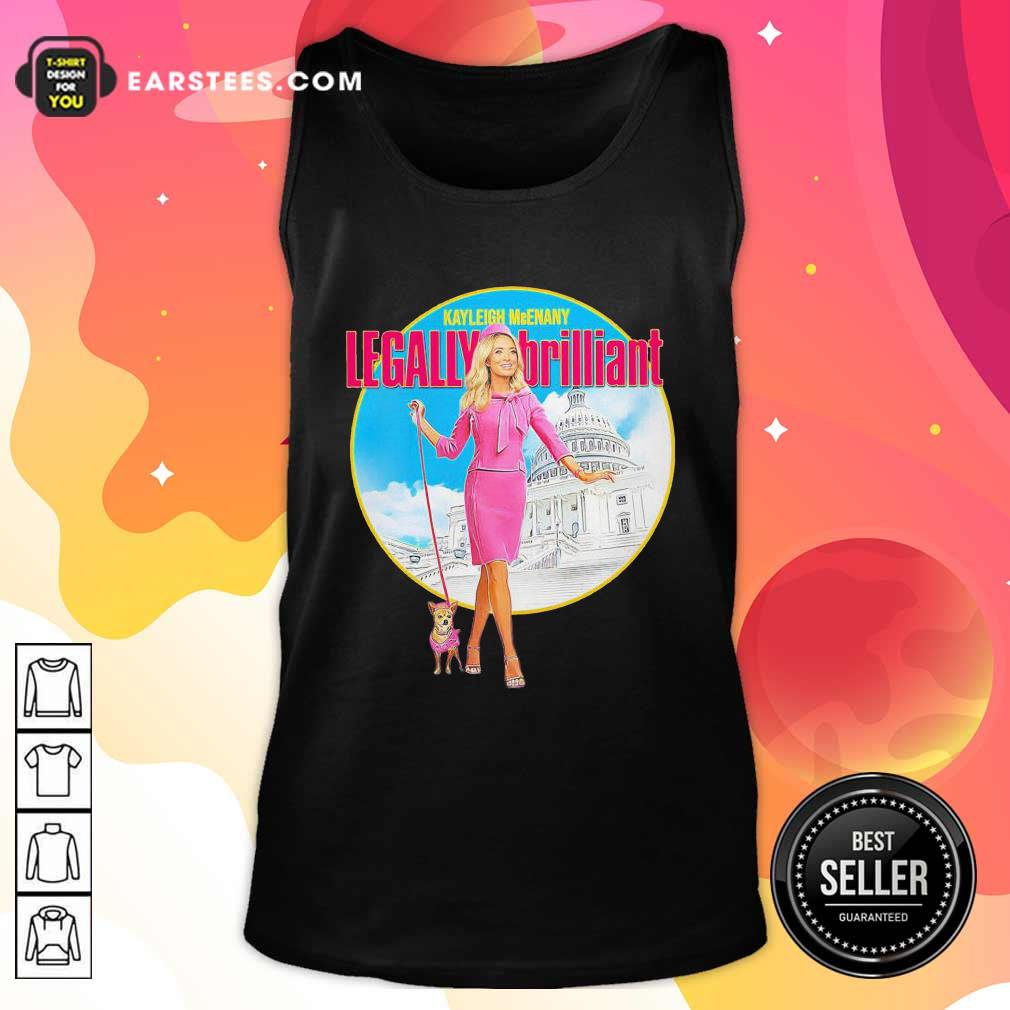 Good Kayleigh Mcenany Legally Brilliant Shirt - Image 4