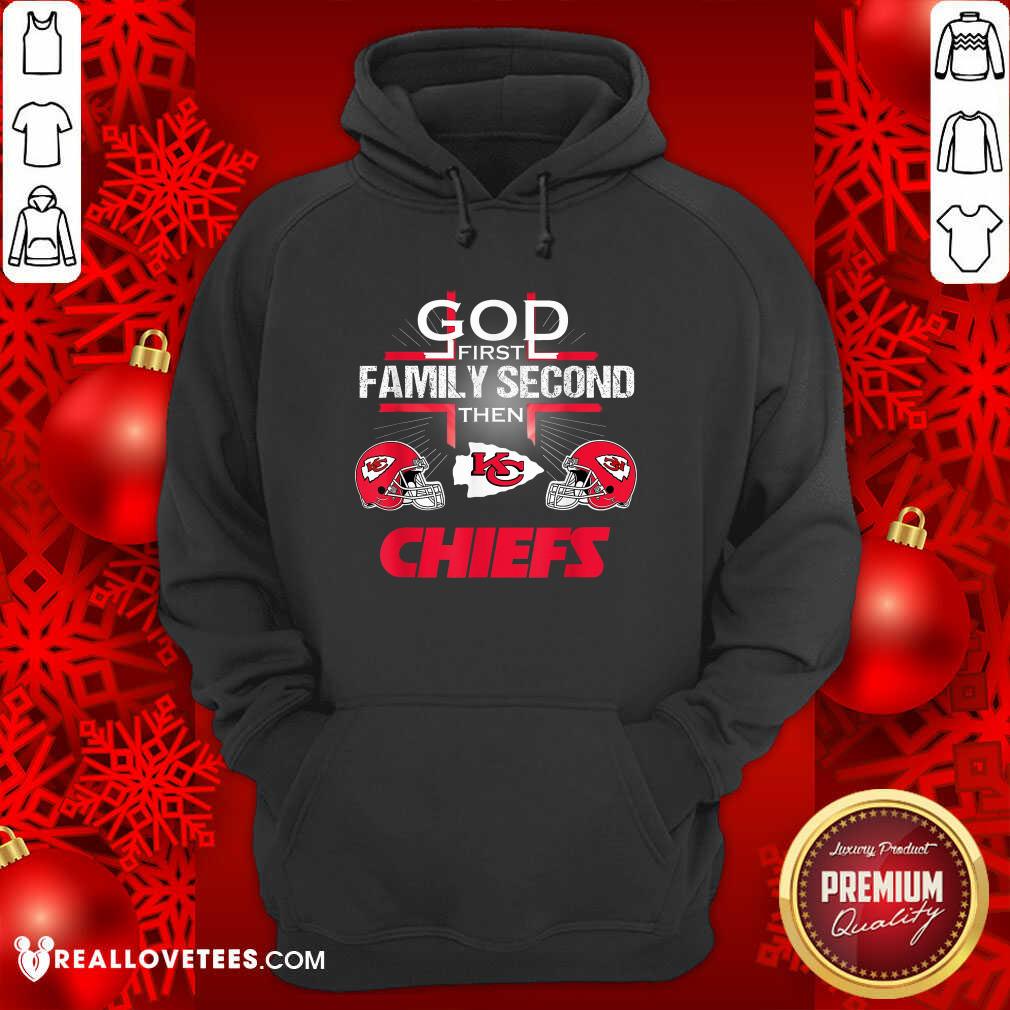 Sweet Kansas City Chiefs Cross God First Family Second Then Chiefs Shirt - Image 4