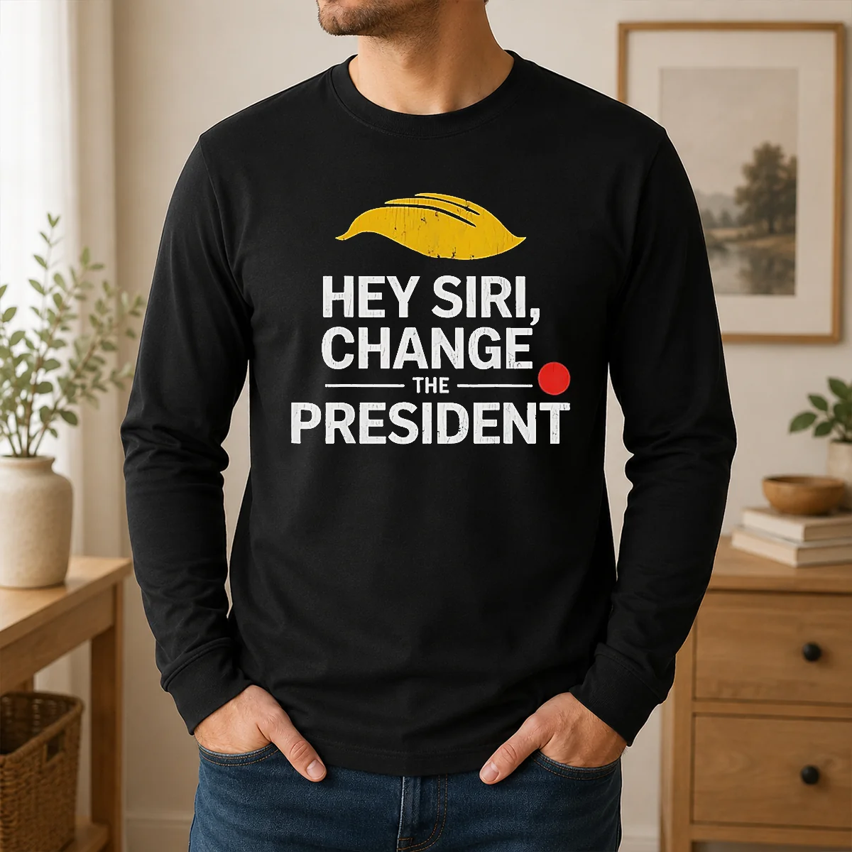 Hot Good Hey Siri Change The President US Shirt - Image 6