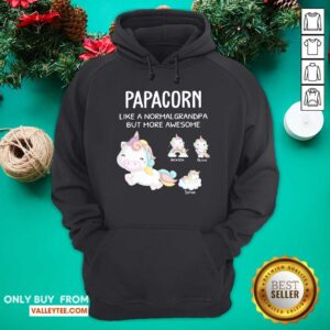 Alternative view of Unicorn Papacorn Like A Normal Grandpa But More Awesome Shirt