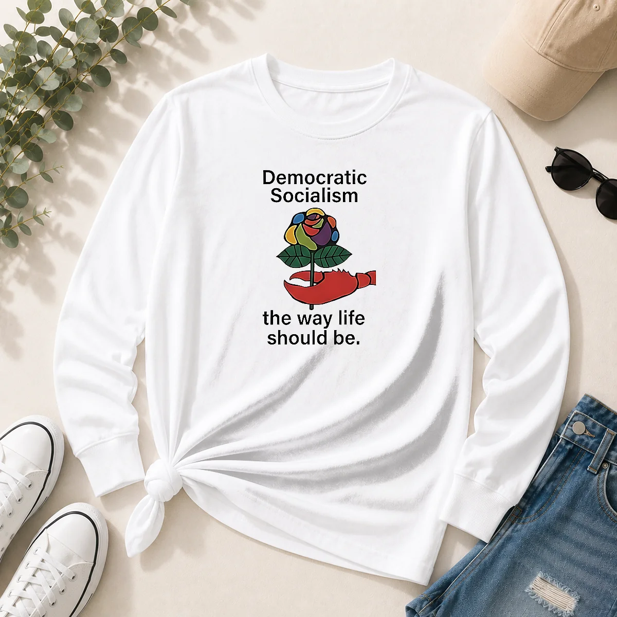 Hot Democratic Socialism The Way Life Should Be Shirt - Image 3