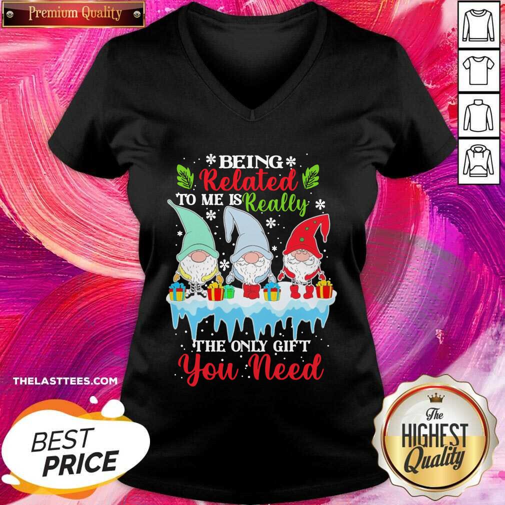 Love Gnomes Being Related To Me Is Really The Only Gift You Need Merry Christmas Shirt - Image 2