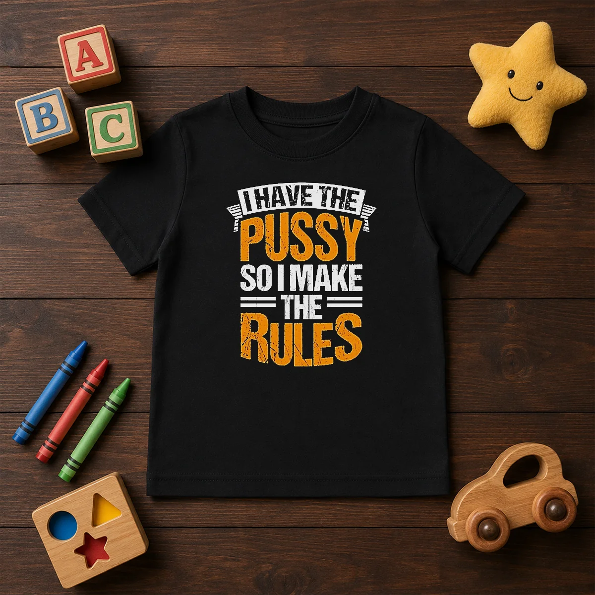 Premium I Have The Pussy Soii Make The Rules Shirt - Image 9