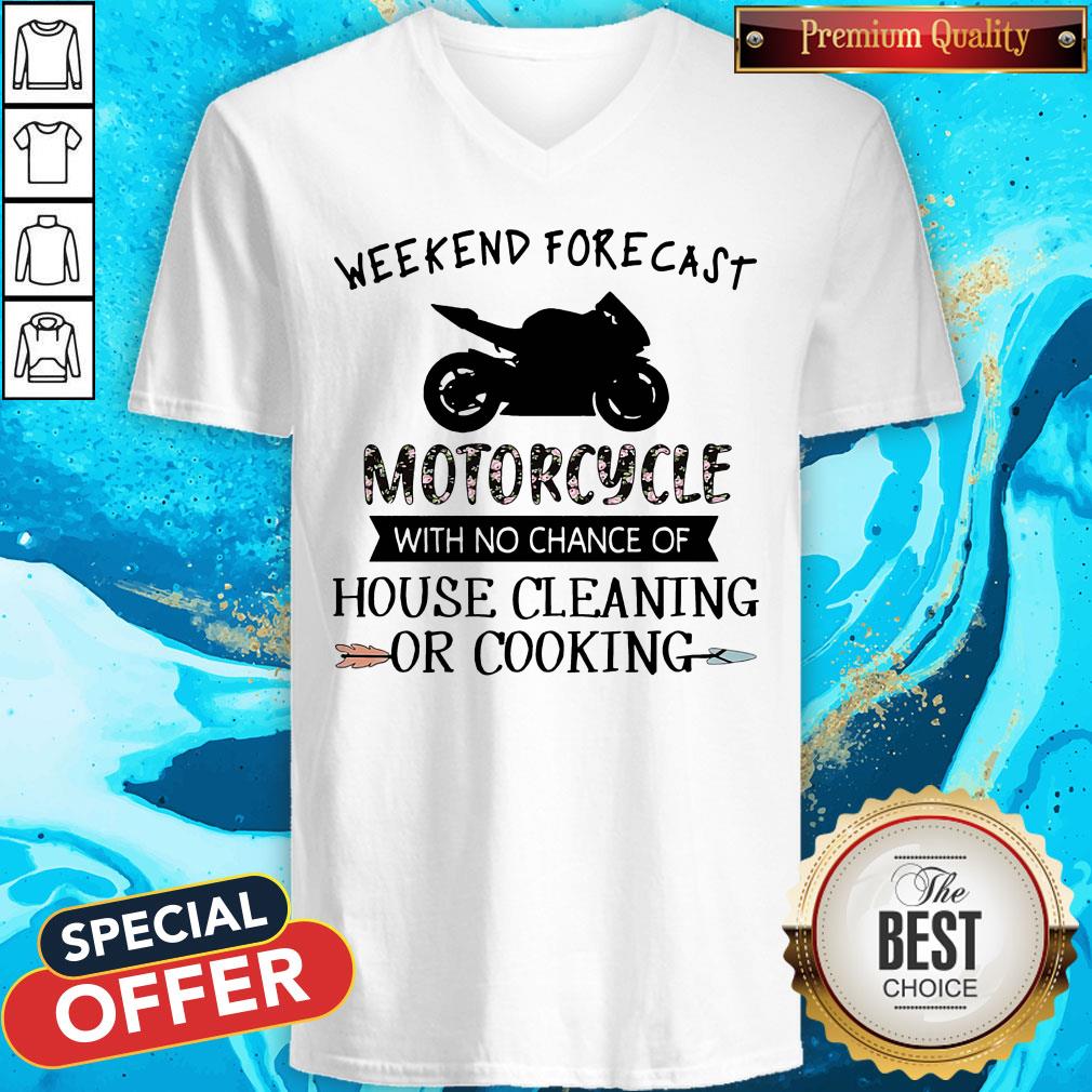 Weekend Forecast Motorcycle With No Chance Of House Cleaning Or Cooking Shirt - Image 2