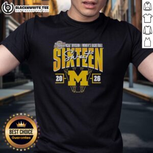 Awesome Michigan Wolverines Madness Sweet 16 NCAA Division I Women's Basketball Tournament T-Shirt