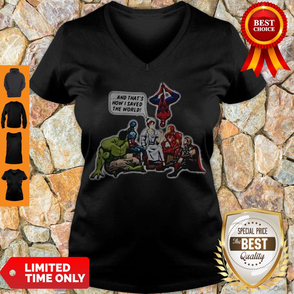 Awesome NURSE AND SUPERHEROES AND THATS HOW I SAVED THE WORLD Shirt - Image 5