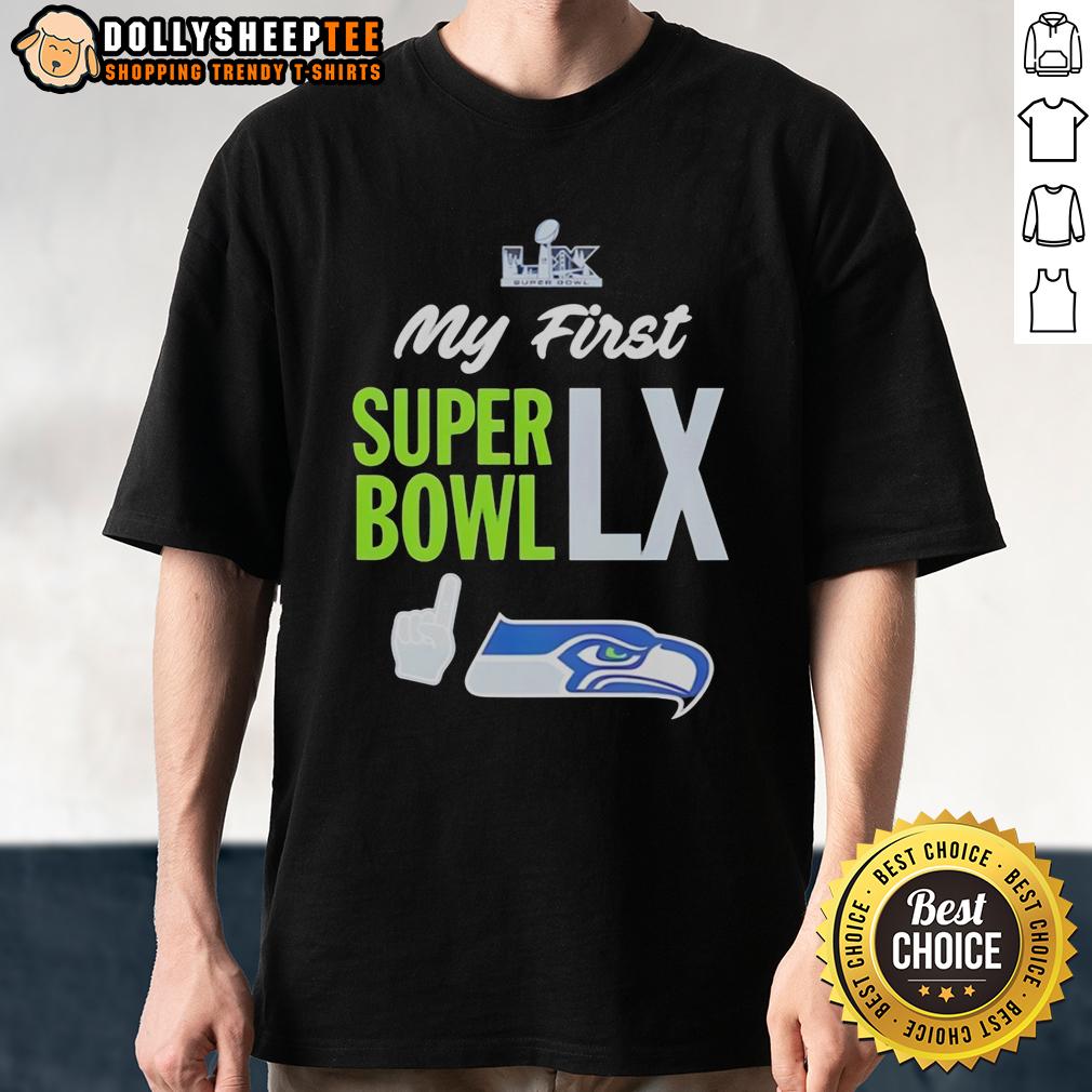 Original Seattle Seahawks Super Bowl My First Super Bowl LX 2026 Logo T-Shirt