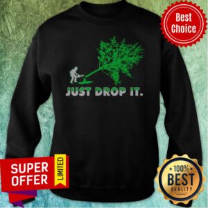Alternative view of Top Arborist Just Drop It Shirt