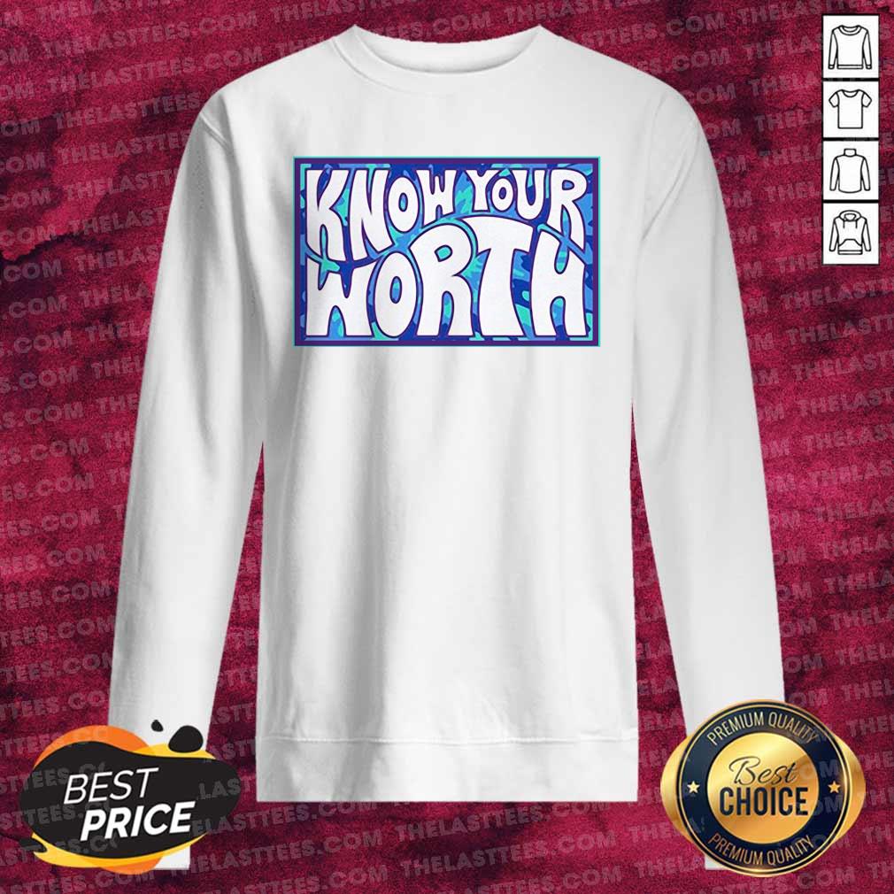Premium Know Your Worth Shirt - Image 4