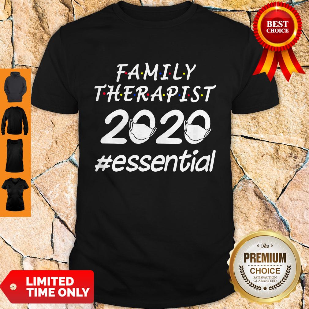 Nice Family Therapist 2020 Mask Essential Shirt
