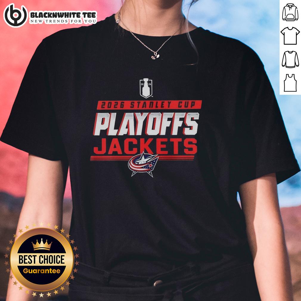 Good Columbus Blue Jackets NHL 2026 Stanley Cup Playoffs T-Shirt - Image 3