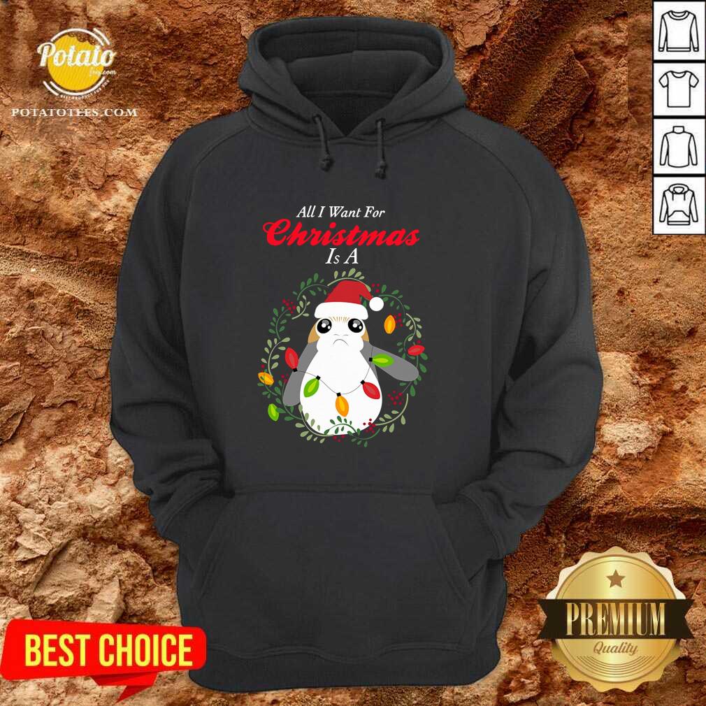 Happy Star Wars Porg All I Want Christmas Shirt - Image 3